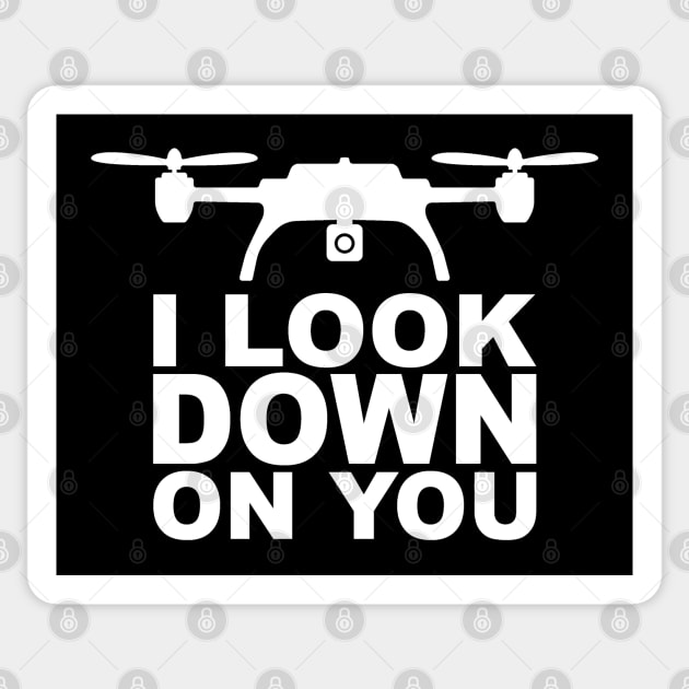 I look down on you Sticker by SprueLife